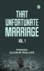 That Unfortunate Marriage Vol. 1