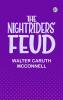 The Nightriders' Feud