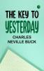The Key to Yesterday