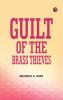 Guilt of the Brass Thieves