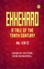 Ekkehard: A Tale of the Tenth Century. Vol. 1 (of 2)