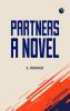Partners: A Novel.