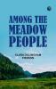 Among the Meadow People