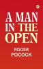 A Man in the Open