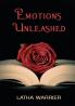 EMOTIONS UNLEASHED
