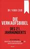 Die Verkaufsbibel des 21. Jahrhunderts