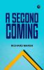 A Second Coming