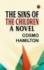 The Sins of the Children: A Novel
