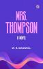 Mrs. Thompson A Novel