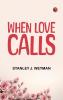 When Love Calls