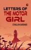 Letters of the Motor Girl
