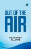 Out of the Air