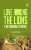 Love Among the Lions: A Matrimonial Experience