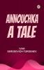 Annouchka A Tale