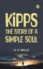 Kipps  The Story of a Simple Soul
