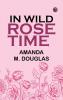 In Wild Rose Time