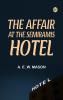 The Affair at the Semiramis Hotel