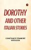 Dorothy and Other Italian Stories