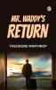 Mr. Waddy's Return
