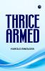 Thrice Armed