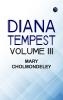 Diana Tempest Volume III