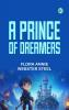 A Prince of Dreamers