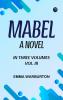 MABEL. A NOVEL IN THREE VOLUMES. VOL. III.