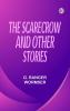 The Scarecrow and Other Stories