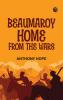 Beaumaroy Home from the Wars