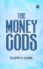 The Money Gods