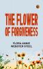 The Flower of Forgiveness