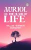 Auriol; or The Elixir of Life