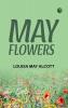 May Flowers