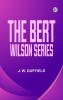 theBert Wilson  Series