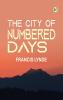 The City of Numbered Days
