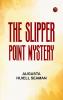 The Slipper Point Mystery