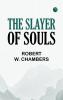 The Slayer of Souls