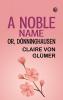 A NOBLE NAME OR DÖNNINGHAUSEN