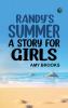 Randy's Summer: A Story for Girls