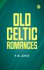 Old Celtic Romances