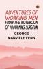 Adventures of Working Men. From the Notebook of a Working Surgeon