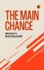 The Main Chance