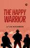 The Happy Warrior