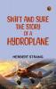 Swift and Sure The Story of a Hydroplane