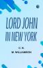 Lord John in New York