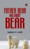 Father Bear and Bobby Bear