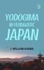 Yodogima: In Feudalistic Japan