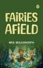 Fairies Afield