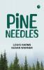 Pine Needles