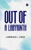 Out of a Labyrinth